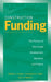 Construction Funding: The Process of Real Estate Development, Appraisal, and Finance by Nathan S. Collier