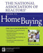 The National Association of Realtors Guide to Home Buying by National Association of Realtors (Nar)