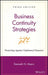 Business Continuity Strategies: Protecting Against Unplanned Disasters by Kenneth N. Myers