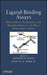 Ligand-Binding Assays: Development, Validation, and Implementation in the Drug Development Arena by Masood N. Khan