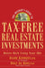 The Insider's Guide to Tax-Free Real Estate Investments: Retire Rich Using Your IRA by Diane Kennedy