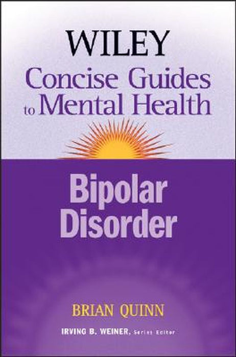 Bipolar Disorder by Brian Quinn