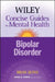 Bipolar Disorder by Brian Quinn