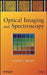Optical Imaging and Spectroscopy by David J. Brady