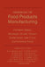 Handbook of Food Products Manufacturing, 2 Volume Set by Y. H. Hui