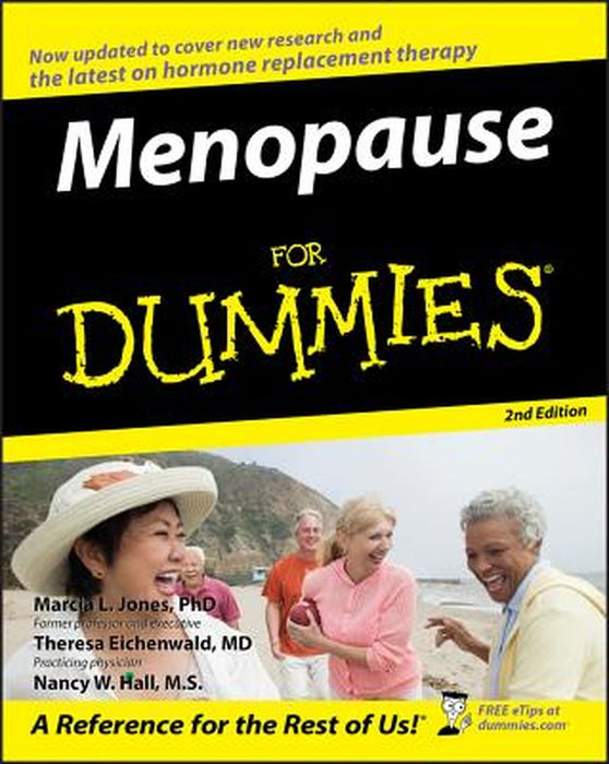 Menopause for Dummies, 2nd Edition by Marcia L. Jones