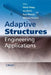 Adaptive Structures: Engineering Applications by David Wagg