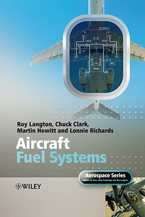 Aircraft Fuel Systems by Roy Langton