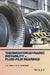Thermohydrodynamic Instability in Fluid-Film Bearings by J. K. Wang