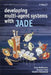 Developing Multi-Agent Systems with JADE by Fabio Luigi Bellifemine