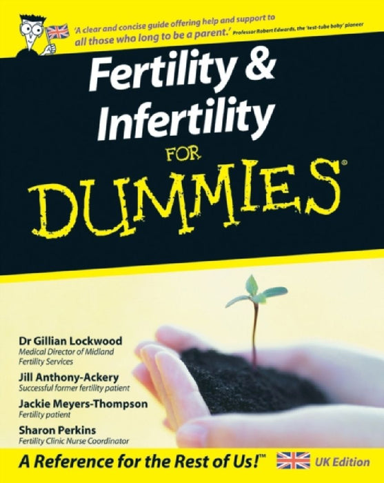 Fertility & Infertility for Dummies by Gillian Lockwood