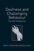 Deafness and Challenging Behaviour: The 360 Degree Perspective by Sally Austen