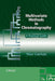 Multivariate Methods In Chromatography: A Practical Guide by Tibor Cserhati