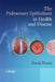 The Pulmonary Epithelium in Health and Disease by David Proud
