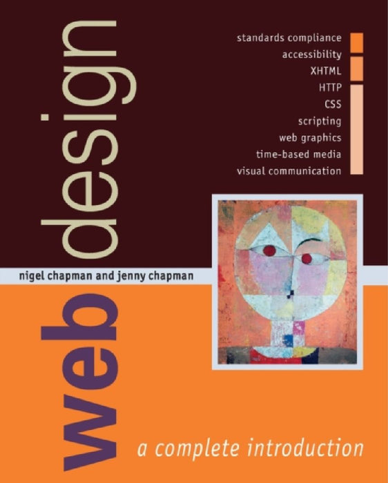 Web Design: A Complete Introduction by Nigel Chapman