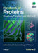 Handbook of Proteins: Structure, Function and Methods by Michael M. Cox