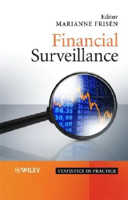 Financial Surveillance by Marianne Frisen
