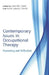 Contemporary Issues in Occupational Therapy: Reasoning and Reflection by Jennifer Creek