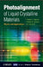Photoalignment of Liquid Crystalline Materials: Physics and Applications by Vladimir G. Chigrinov