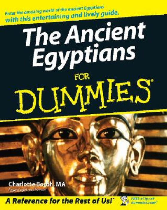 The Ancient Egyptians for Dummies