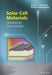 Solar Cell Materials: Developing Technologies by Gavin J. Conibeer
