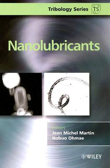 Nanolubricants by Jean Michel Martin