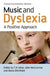 Music and Dyslexia by Timothy R. Miles