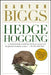Hedgehogging by Barton Biggs