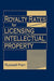 Royalty Rates for Licensing Intellectual Property by Russell Parr