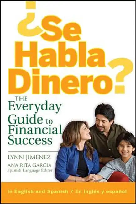 Se Habla Dinero?: The Everyday Guide to Financial Success by Lynn Jimenez