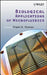 Biological Applications of Microfluidics by Frank A. Gomez