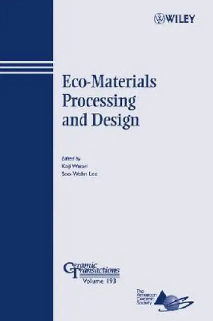 Eco-Materials Processing and Design by Koji Watari