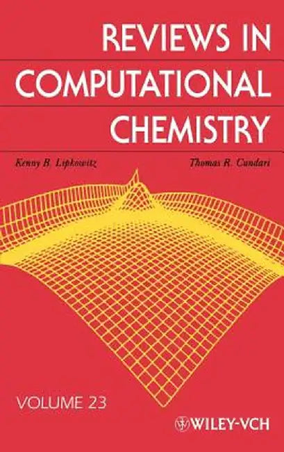 Reviews in Computational Chemistry by Kenny B. Lipkowitz