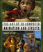 The Art of 3D Computer Animation and Effects by Isaac V. Kerlow