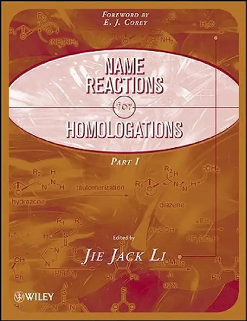 Name Reactions for Homologation, Part 1 by Jie Jack Li