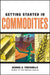 Getting Started in Commodities by George A. Fontanills