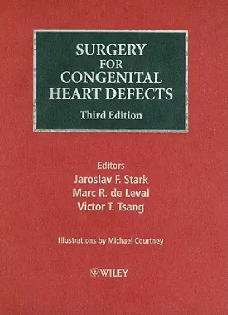 Surgery for Congenital Heart Defects by Jaroslav F. Stark