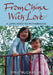 Form China With Love: A Long Road to Motherhood by Emily Buchanan