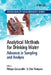 Analytical Methods for Drinking Water: Advances in Sampling and Analysis by Philippe Quevauviller