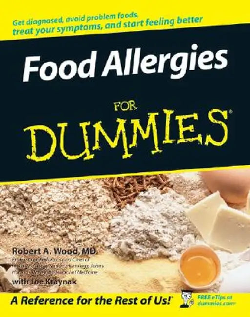 Food Allergies for Dummies by Wood