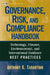Governance, Risk, and Compliance Handbook: Technology, Finance, Environmental, and International Guidance and Best Practices by Anthony Tarantino