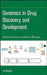 Genomics in Drug Discovery and Development by Dimitri Semizarov