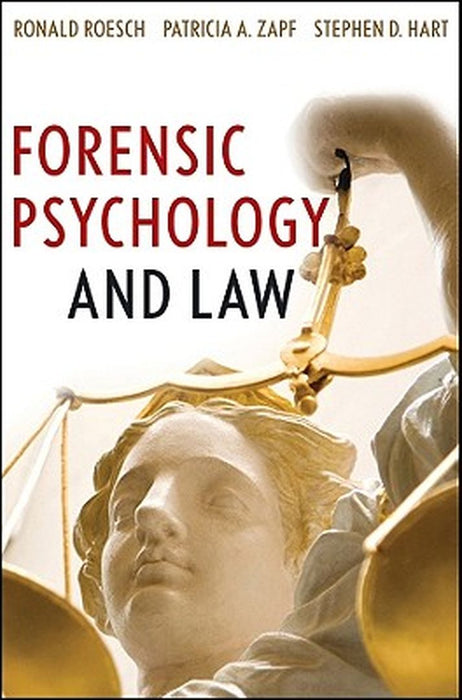 Forensic Psychology and Law by Ronald Roesch