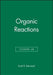 Organic Reactions, Volume 68 by Scott E. Denmark
