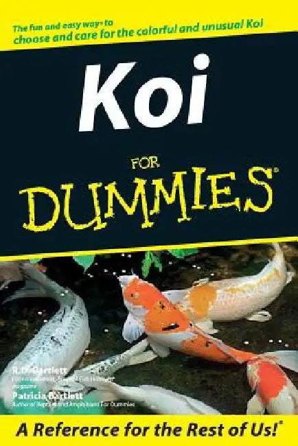 Koi for Dummies by R. D. Bartlett