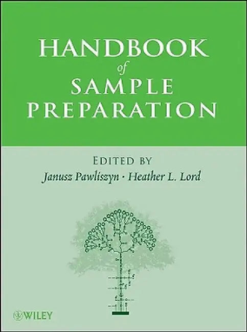 Handbook of Sample Preparation by Janusz Pawliszyn