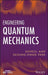 Engineering Quantum Mechanics by Doyeol Ahn, Seoung-Hwan Park