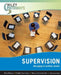 Supervision: Managing to Achieve Results by Bob Nelson