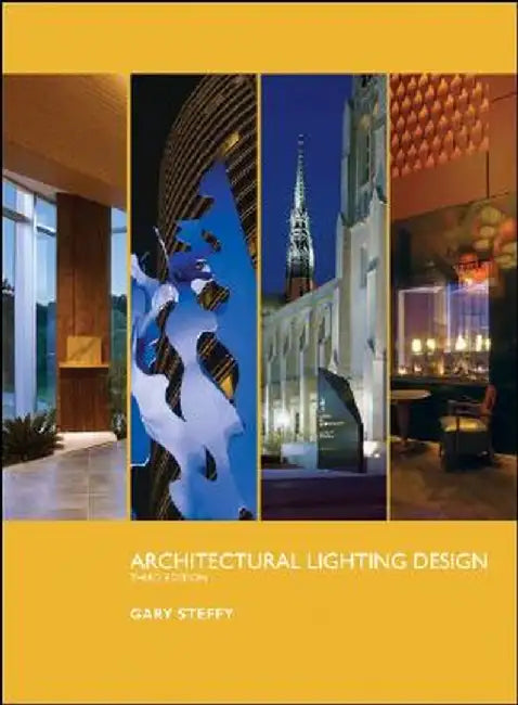 Architectural Lighting Design by Gary Steffy