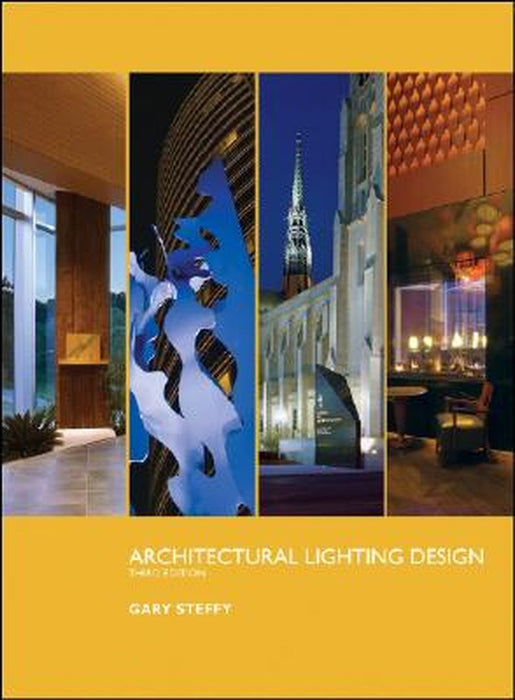 Architectural Lighting Design by Gary Steffy